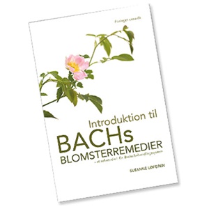 Bach Introduktion til Blomster remedier BOG, Forf.Susanne Løfgren produktbillede