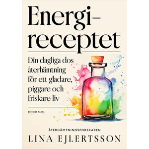 Energireceptet : din dagliga dos återhämtning för ett gladare, piggare och friskare liv produkt bild