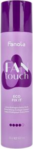 Fanola Fantouch Eco Fix It 320 ml produkt bild